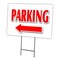 Signmission Parking Left Arrow Yard Sign & Stake outdoor plastic coroplast window, C-1216-DS-Parking Left Arrow C-1216-DS-Parking Left Arrow - alternate 1